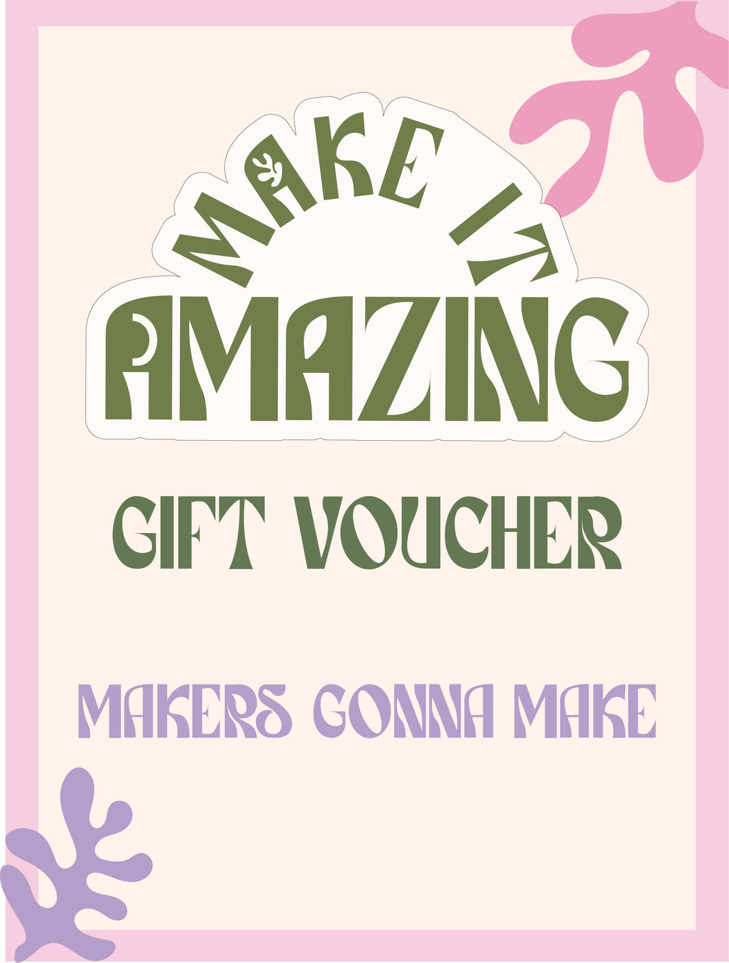 Make It Amazing gift voucher